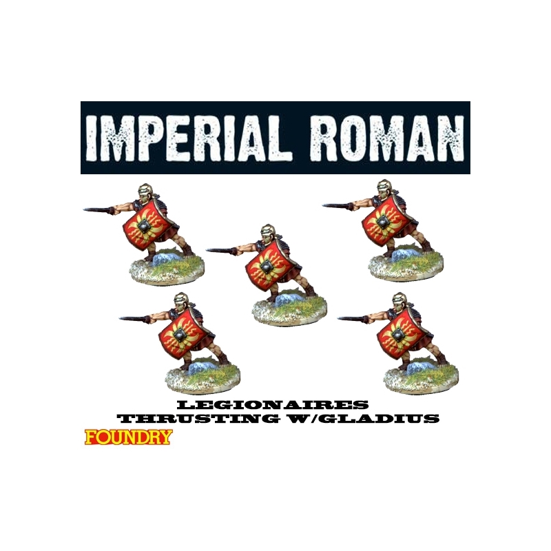 Imperial Roman Legionaries Thrusting w/Gladius 28mm Ancients FOUNDRY