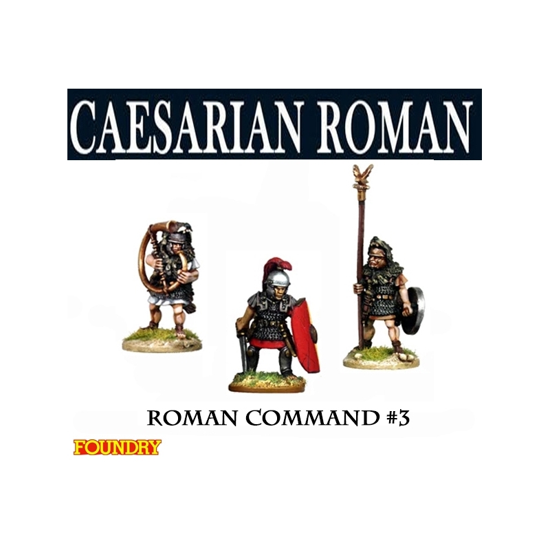 Caesarian Roman Command 3 28mm Ancients FOUNDRY