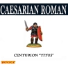 Caesarian Roman Centurion "Titus" 28mm Ancients FOUNDRY