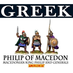 Greek Macedonian PHILIP OF MACEDON & GENERALS 28mm Ancients FOUNDRY