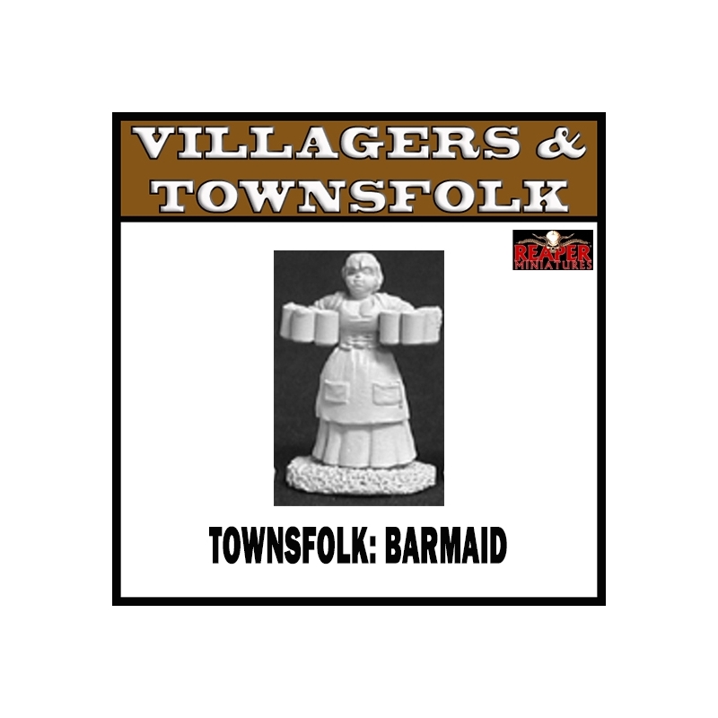 Townsfolk Barmaid REAPER MINIATURES