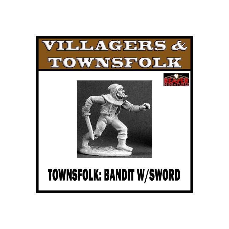 Townsfolk Bandit w/Sword REAPER MINIATURES