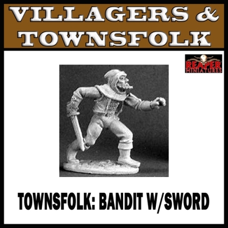 Townsfolk Bandit w/Sword REAPER MINIATURES