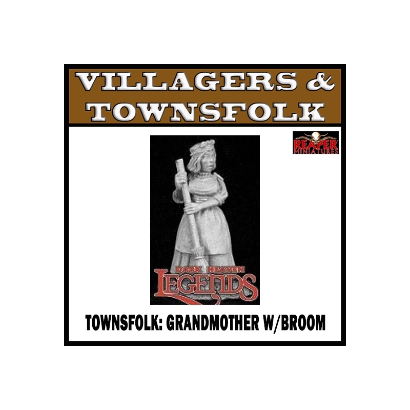 Townsfolk Grandmother w/Broom REAPER MINIATURES