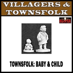 Townsfolk Baby & Child REAPER MINIATURES