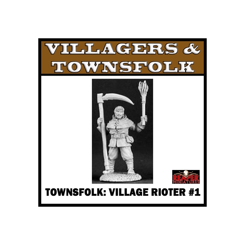 Townsfolk Village Rioter 1 REAPER MINIATURES