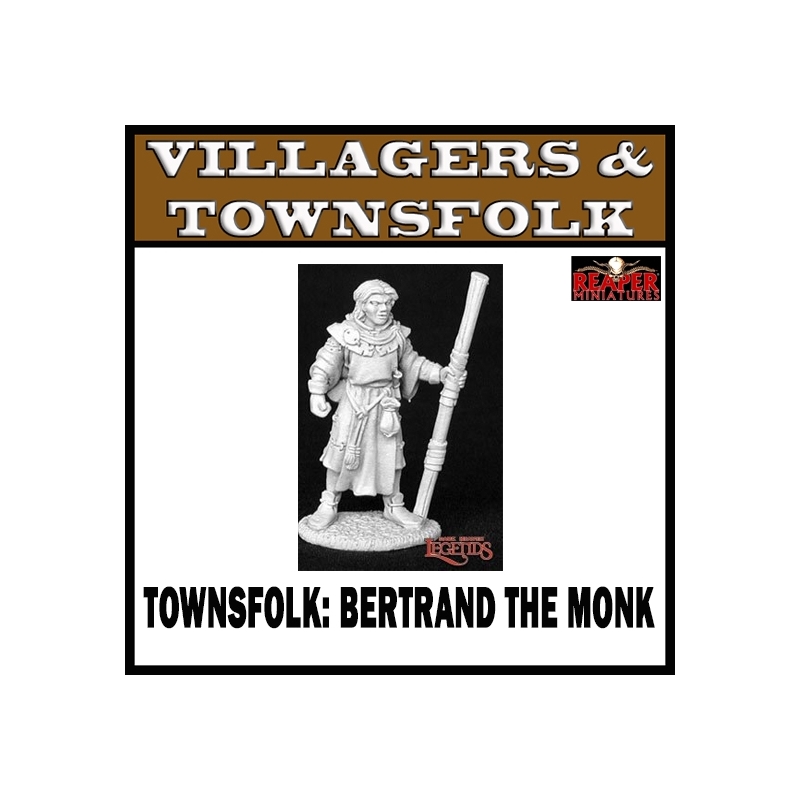 Townsfolk Bertrand the Monk REAPER MINIATURES