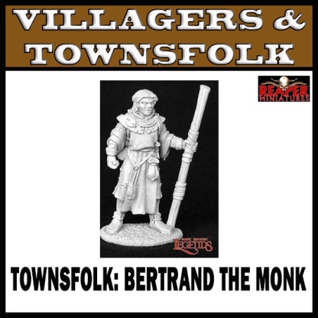 Townsfolk Bertrand the Monk REAPER MINIATURES