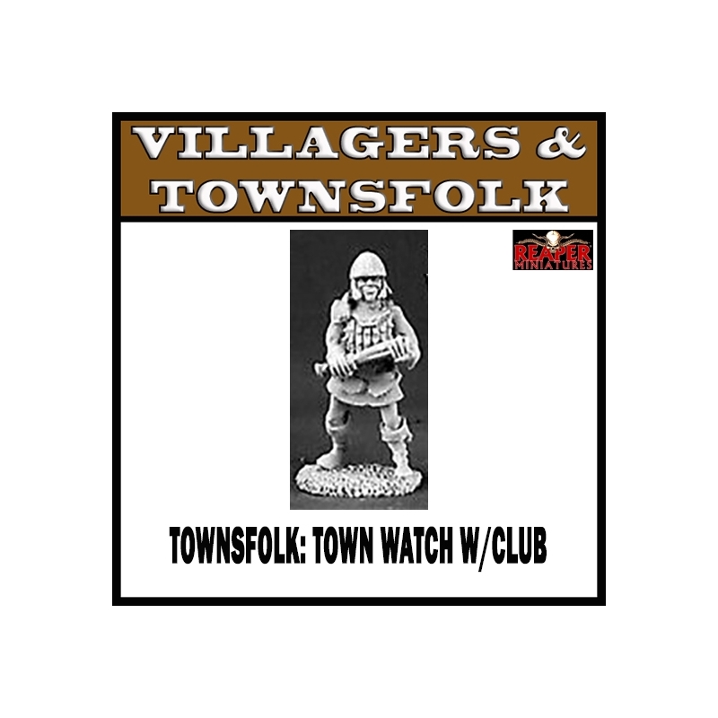 Townsfolk Town Watch/Guard w/Club REAPER MINIATURES