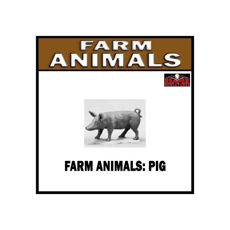 Farm Animals - Large Pig - Swine (Livestock) 28mm Wargaming REAPER MINIATURES