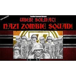 NAZI ZOMBIE SQUAD: Uber Soldat Expansion