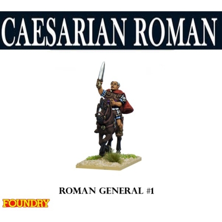 Caesarian Roman General 1 28mm Ancients FOUNDRY