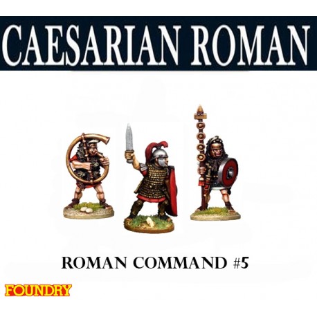 Caesarian Roman Command 5 28mm Ancients FOUNDRY
