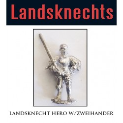 Landsknechts Hero w/Zweihander 2 28mm Renaissance FOUNDRY