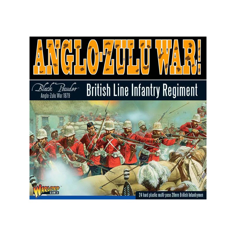 BLACK POWDER ANGLO-ZULU WAR BRITISH LINE INFANTRY REGIMENT WARLORD GAMES 