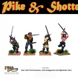 Mac Colla "The Devastator", with bodyguards and Highlander Hero ECW 28mm Pike & Shotte WARLORD GAMES