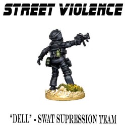 Dell - Swat Suppression Team - STREET VIOLENCE FOUNDRY