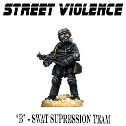 Mr. B - Swat Suppression Team - STREET VIOLENCE FOUNDRY