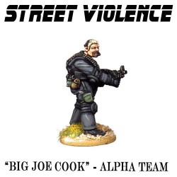 Big Joe Cook - Alpha Team - STREET VIOLENCE FOUNDRY