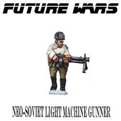 NEO-SOVIET LIGHT MACHINE GUNNER FUTURE WARS COPPLESTONE CASTINGS