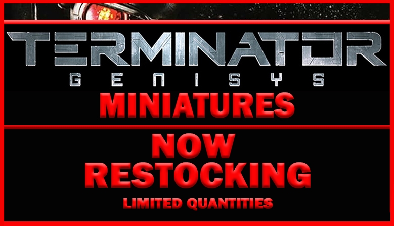 Terminator Genisys Miniatures & Accessories